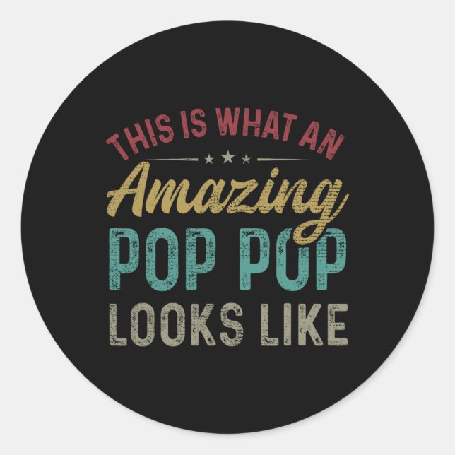 Pegatina Redonda Es lo que un pop asombroso parece ser el día del p (Anverso)