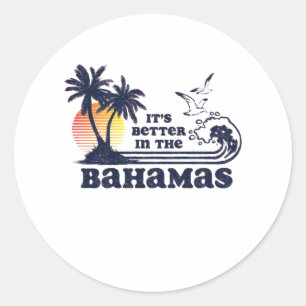 Pegatina Redonda Es mejor en Bahamas
