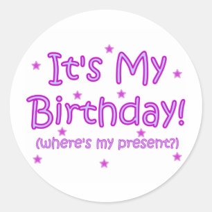 Pegatina Redonda ¡Es mi cumpleaños!