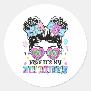 Pegatina Redonda Es Mi Cumpleaños 11 11 Años Para Chica T