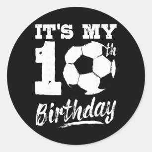 Pegatina Redonda Es mi cumpleaños número 10 Jugador de fútbol Fiest