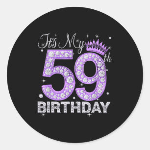 Pegatina Redonda Es mi cumpleaños número 59 Reina Mujeres 59 años D