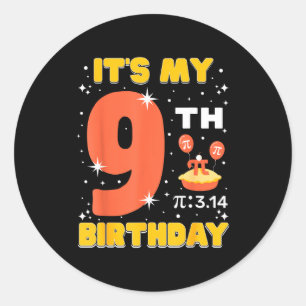 Pegatina Redonda Es mi cumpleaños número 9 Pi Day Matemáticas 9 año