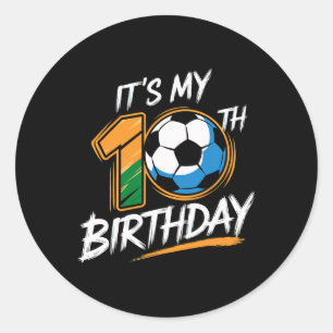 Pegatina Redonda Es mi fiesta de cumpleaños número 10 fútbol 10 año