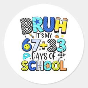 Pegatina Redonda Es Mis 67+33 Días De Escuela 100 Días De Colegio