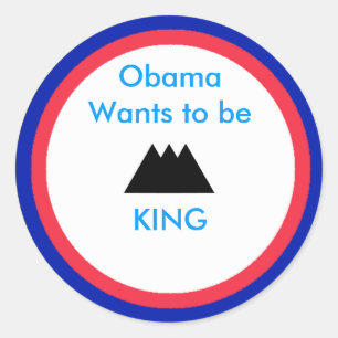 Pegatina Redonda Es OBAMA KING todavía