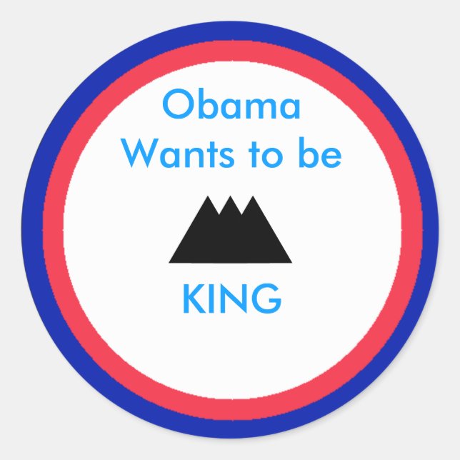 Pegatina Redonda Es OBAMA KING todavía (Anverso)