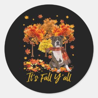 Pegatina Redonda Es Otoño Y'all Staffordshire Bull Terrier Perro Tr