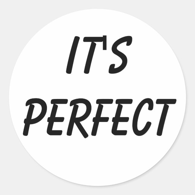 Pegatina Redonda Es perfecto (Anverso)