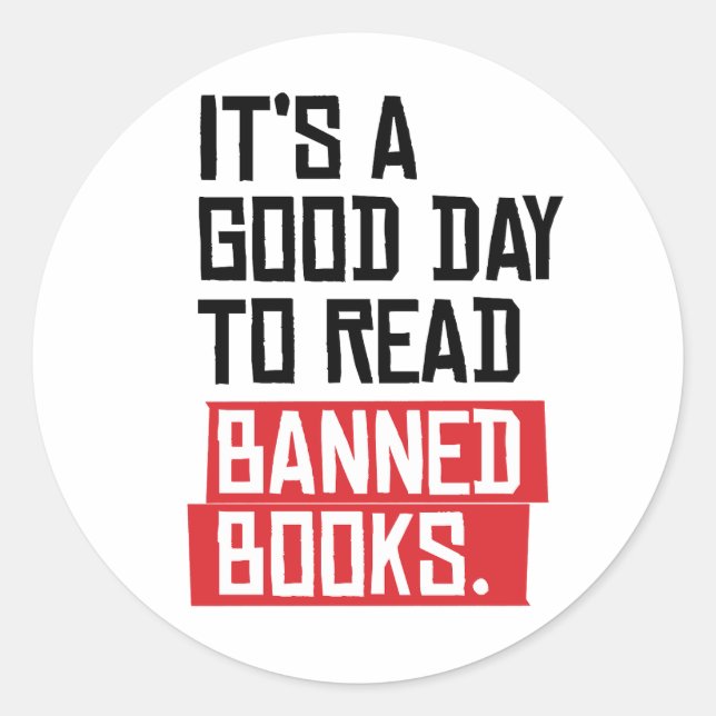 Pegatina Redonda Es un buen día para leer libros prohibidos (Anverso)