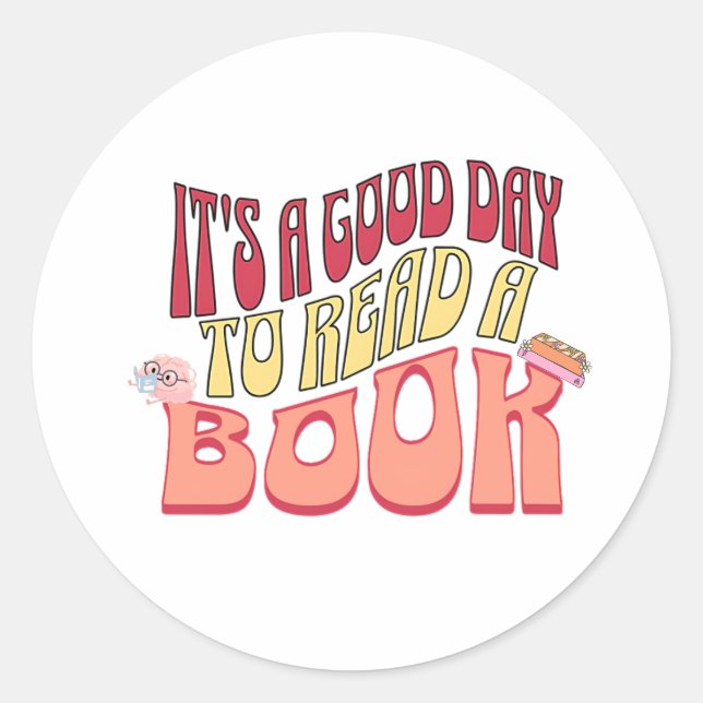 Pegatina Redonda Es un buen día para leer un libro (Anverso)