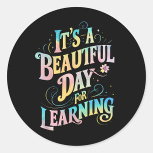 Pegatina Redonda Es un hermoso día para aprender de vuelta a clases