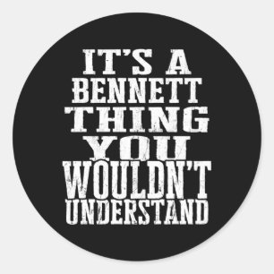 Pegatina Redonda Es Una Cosa Bennett La Reunión Familiar Primero Qu