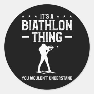 Pegatina Redonda Es una cosa de biatlón que no entenderías