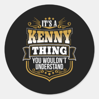 Pegatina Redonda Es Una Cosa Kenny Que No Entiendes Primero Nam.