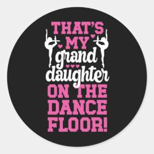 Pegatina Redonda Esa es mi gran hija en la bailarina del piso de ba