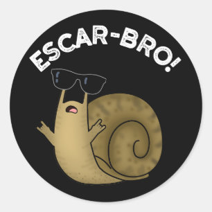 Pegatina Redonda Escar-bro Funny Francés Escargot Snail Pun Dark BG