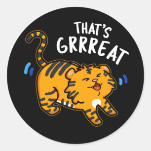 Pegatina Redonda Ese es el gran cómico tigre gruñón gruñón oscuro B