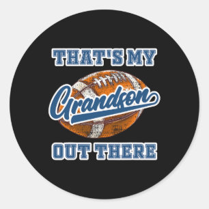 Pegatina Redonda Ese es mi nieto ahí fuera. Abuelo de fútbol.