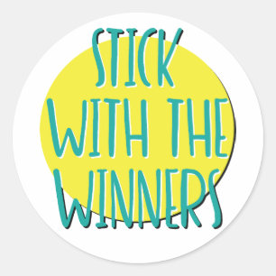 Pegatina Redonda Eslogan de recuperación Stick With The Winners Sun