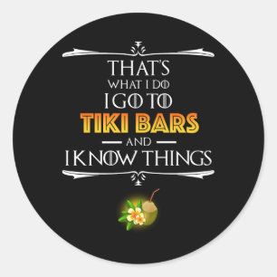 Pegatina Redonda Eso Es Lo Que Hago - Voy A Bares Tiki