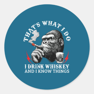 Pegatina Redonda Eso Es Lo Que Sabe Beber Whisky