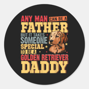 Pegatina Redonda Especial Golden Retriever Daddy Fathers Day Dog Lo