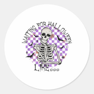 Pegatina Redonda Esperando Halloween Como Funny Skeleton Spooky H