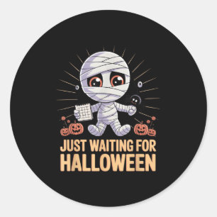 Pegatina Redonda Esperando Halloween Funny Cita S De Halloween