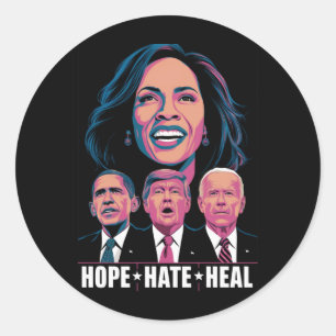 Pegatina Redonda Esperanza Odio Sanar Elevar Kamala 2024