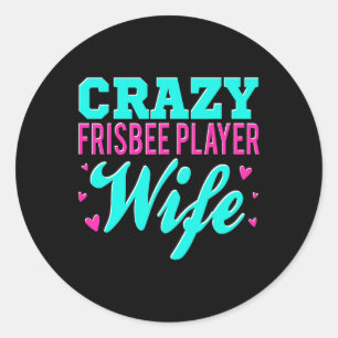 Pegatina Redonda Esposa Loca Jugadora de Frisbee Ultimate Disco de 