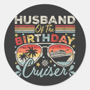 Pegatina Redonda Esposo de la Vacación en Cruiser de Cumpleaños