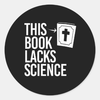 Pegatina Redonda Esta Biblia carece de ciencia