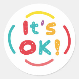 Pegatina Redonda ¡Está bien!