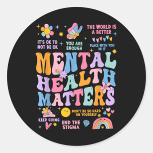 Pegatina Redonda Está Bien Que La Salud Mental Ponga Fin Al Estigma