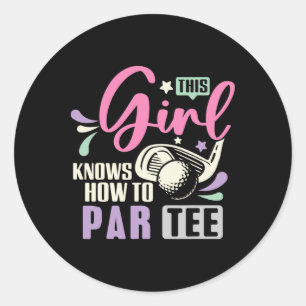 Pegatina Redonda Esta chica sabe cómo hacer par tee divertido golf