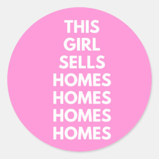 Pegatina Redonda Esta chica vende hogares hogares hogares 