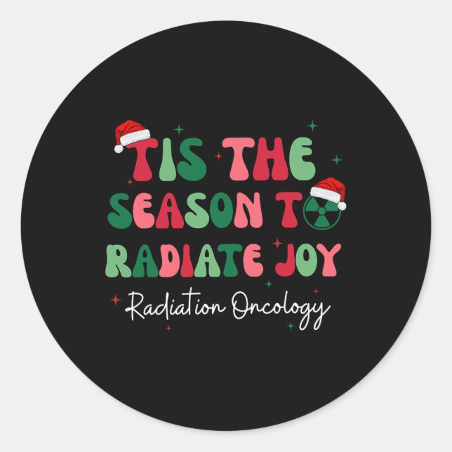 Pegatina Redonda Esta Es La Temporada De Radiación De Alegría Oncol (Anverso)