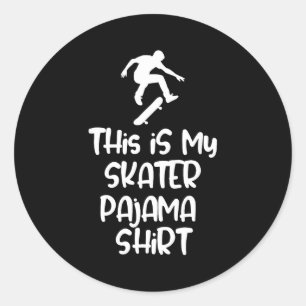 Pegatina Redonda Esta Es Mi Camisa De Pijama De Patinaje Para Patin