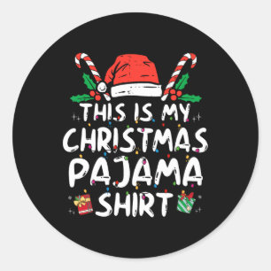 Pegatina Redonda Esta es mi Navidad Pajama Divertido Navidad Pjmas