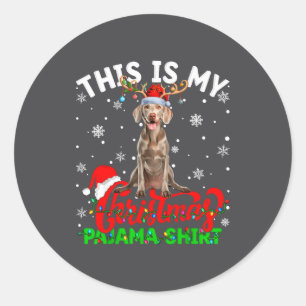 Pegatina Redonda Esta Es Mi Perra Weimaraner Pijama Fea De Navidad