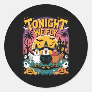 Pegatina Redonda Esta Noche Volamos - Gracioso pollo bruja Hallowee
