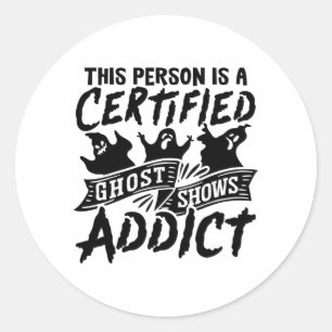 Pegatina Redonda Esta persona está certificada como cacería fantasm