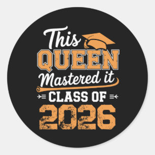 Pegatina Redonda Esta Reina lo Dominó Clase de 2026 Graduación
