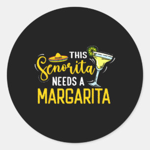 Pegatina Redonda Esta Señorita Necesita Una Margarita México Fiesta