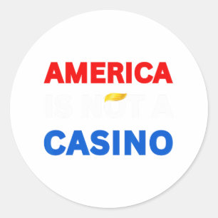 Pegatina Redonda Estados Unidos no es un casino, pero Trump Tarifa