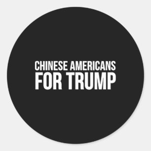 Pegatina Redonda Estadounidenses chinos por Trump - Divertido Trump