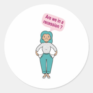 Pegatina Redonda ¿Estamos en recesión?