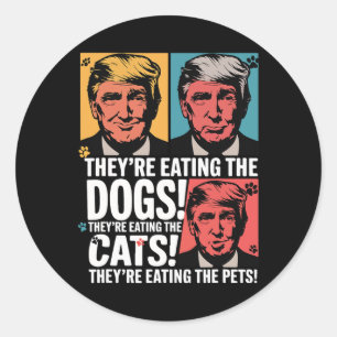 Pegatina Redonda Están comiendo a los perros Trump contra Kamala 20
