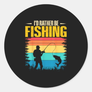 Pegatina Redonda Estar pescando divertido gráfico de pesca para hom